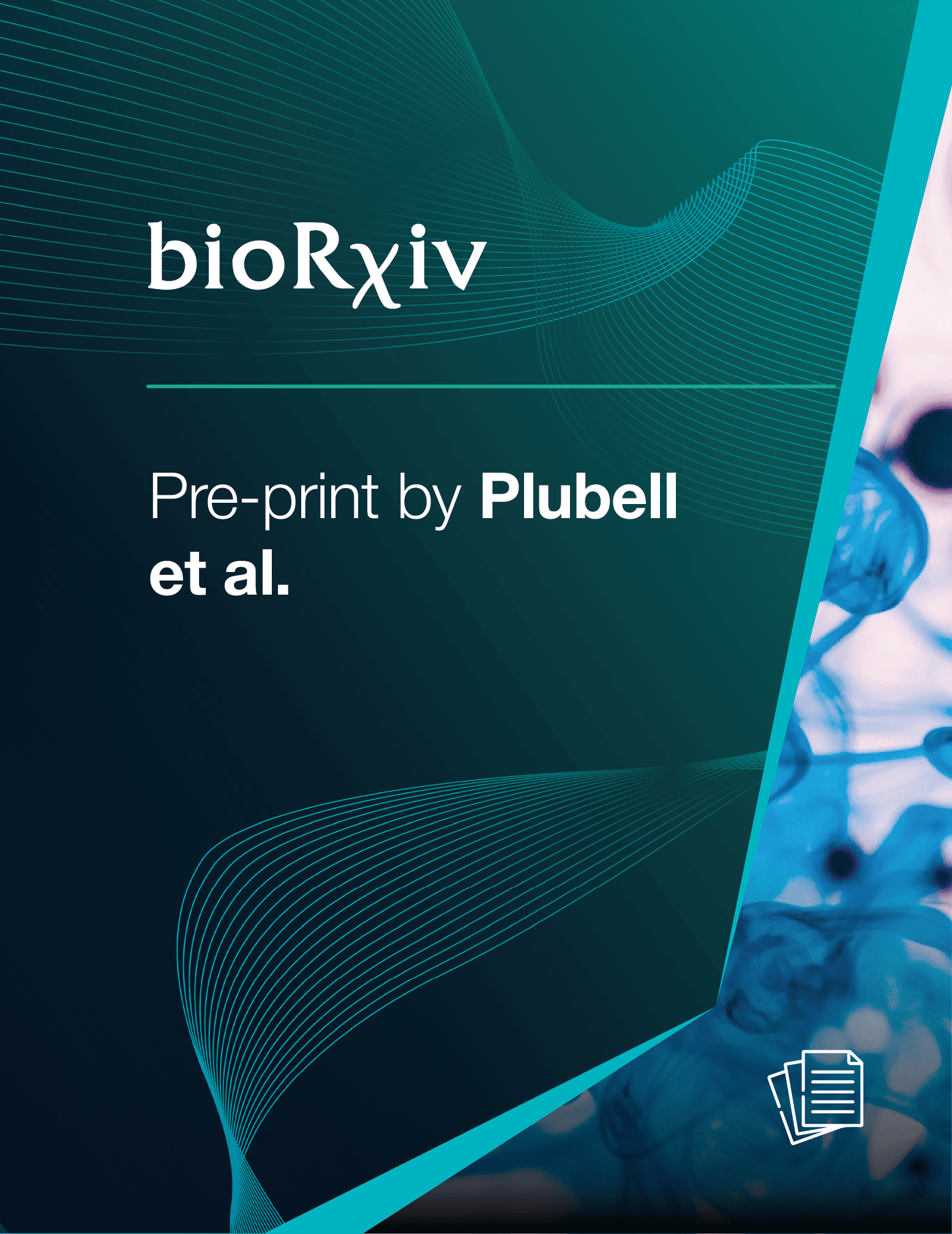 a graphic split into two parts by a diagonal light-blue line On the left, taking up most of the image, is a teal background with the bioRxiv logo on the top left Below is the white text "Pre-print: Development of highly multiplex targeted proteomics assays in biofluids using the Stellar mass spectrometer". At the bottom left, in capital letters, it says "Plubell et al." On the smaller, right side of the image, is an abstract representation of blue inky fluids floating in a white-pink space, with the word "publication" at the bottom in white, capital letters next to a paper icon